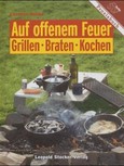 Auf offenem Feuer Grillen, Braten, Kochen