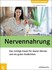 Nervennahrung