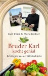 Bruder Karl kocht genial