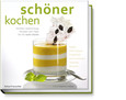 schöner kochen  - Kalte Küche