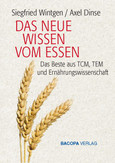 Das neue Wissen vom Essen