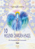 10 heilende Chakren-Engel, m. Engelkarten