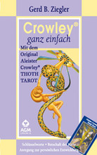 Crowley - ganz einfach, m. Tarotkarten