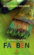 Das kleine Buch der Farben