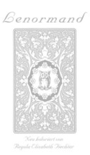 Lenormand, weiße Eule, Orakelkarten