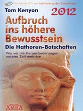 Aufbruch ins Höhere Bewusstsein Audio CD mit Buch