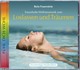 Loslassen und Träumen, 1 Audio-CD
