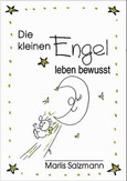 Die kleinen Engel leben bewußt, Engelkarten
