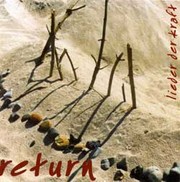 return - Lieder der Kraft, 1 Audio-CD