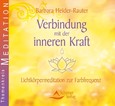 Verbindung mit der inneren Kraft, Audio-CD