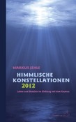 Himmlische Konstellationen, Taschenkalender 2012