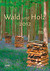 Wald und Holz 2012
