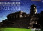 Die MAYA-Agenda 2011/2012