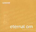 Eternal OM, Audio-CD