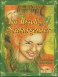 Im Reich der Naturgeister, m. 56 Karten