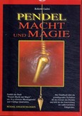 Pendel - Macht und Magie, Handbuch u. Pendel