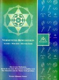Vernetztes Bewusstsein, m. Meditationskarten