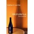 Alkoholismus