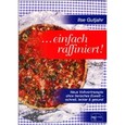 Einfach raffiniert