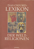 Das Oxford-Lexikon der Weltreligionen
