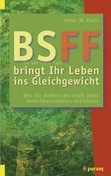 BSFF bringt Ihr Leben ins Gleichgewicht