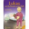 Lukas und die Monster unterm Bett
