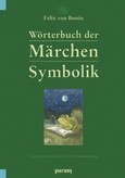 Wörterbuch der Märchen-Symbolik