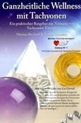Ganzheitliche Wellness mit Tachyonen