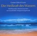 Die Heilkraft des Wassers, Audio-CD