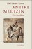 Antike Medizin