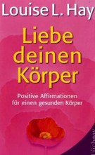 Liebe Deinen Körper