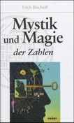 Mystik und Magie der Zahlen