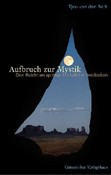 Aufbruch zur Mystik