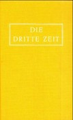 Die Dritte Zeit