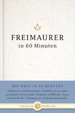 Freimaurer in 60 Minuten