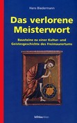 Das verlorene Meisterwort
