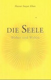 Die Seele - woher und wohin