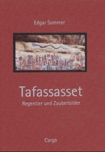 Tafassasset - Regentier und Zauberbilder