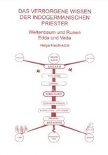 Das verborgenen Wissen der indogermanischen Priester