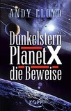 Dunkelstern Planet X - die Beweise