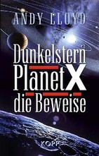 Dunkelstern Planet X - die Beweise