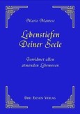 Lebenstiefen deiner Seele