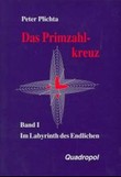 Das Primzahlkreuz Bd. 1