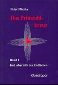 Das Primzahlkreuz Bd. 1
