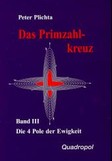 Das Primzahlkreuz Bd. 3