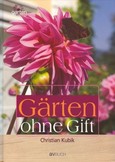 Gärten ohne Gift