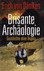 Brisante Archäologie