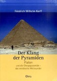 Der Klang der Pyramiden, m. Audio-CD