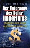 Der Untergang des Dollar-Imperiums