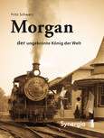 Morgan - der ungekrönte König der Welt, E-Book
